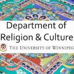 The University of Winnipeg's Department of Religion and Culture