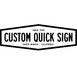 Your Friendly, Professional, Neighborhood Sign Business in West Los Angeles
