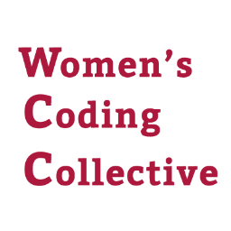 Women's Coding Collective - a community of women who create for the web: developers, coders, hackers, makers, artists, and entrepreneurs. #webdev #DIY