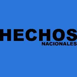 Periódico HECHOS NACIONALES - La Opinión de la Nueva Colombia Fundado en 1984