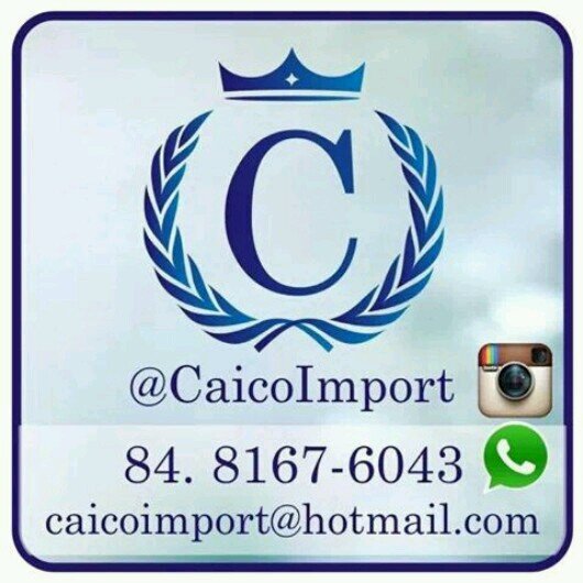 Roupas e importados em geral. Whatzapp 84 .8167-6043 caicoimport@hotmail.com