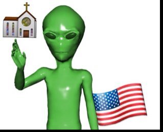 I'm a xenophobic alien greatful to found my way to God's nation