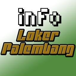 Informasi Lowongan Kerja di Palembang dan Sekitarnya