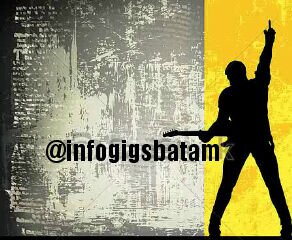 Info-Info gigs di kota batam. Gigs apa pun itu yg ada di Batam, mari kita share bersama disini #infoGigsBatam