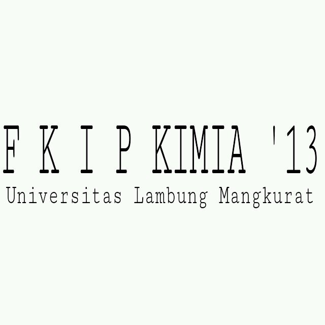 Pendidikan Kimia FKIP Universitas Lambung Mangkurat angkatan 2013