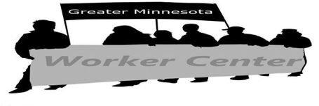 Greater Minnesota Worker Center
