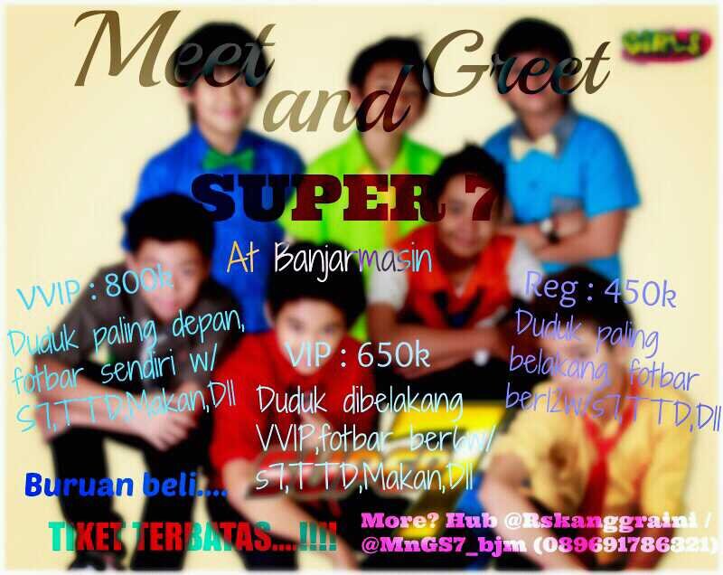MeetAndGreet SUPER 7 at Banjarmasin [Swissbell Hotel] 2014 . HTM 450K 650K 800K .