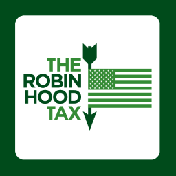 The Robin Hood Tax is a tiny tax of 0.5% on Wall Street financial transactions that would generate $300 Billion annually to fund human needs!