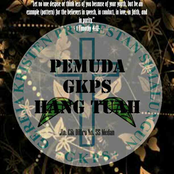 Official Twitter Account of Pemuda GKPS Hang Tuah Medan, Resort Polonia | Instagram • Path : Pemuda GKPS Hang Tuah Medan | e-Mail : pgkpshtofficial@gmail.com