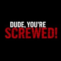 Dude You're Screwed (@dudeurscrewed) 's Twitter Profile Photo