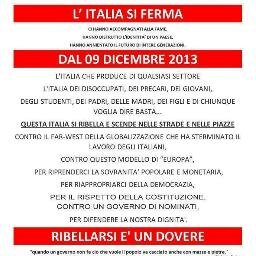 L'ITALIA SI FERMA
dal 9 DICEMBRE 2013
Ribellarsi è un dovere
SIAMO TUTTI CITTADINI ITALIANI
#Coordinamento_Modena