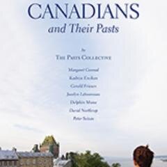 Canadians and Their Pasts reports on the findings of interviews with 3,419 Canadians. How they engage with history in their everyday lives? // In bookstore now.