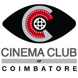 The Cinema Club of Coimbatore is a non profit film society formed by aspirant youths in 2005.