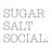 Sugar Salt Social
