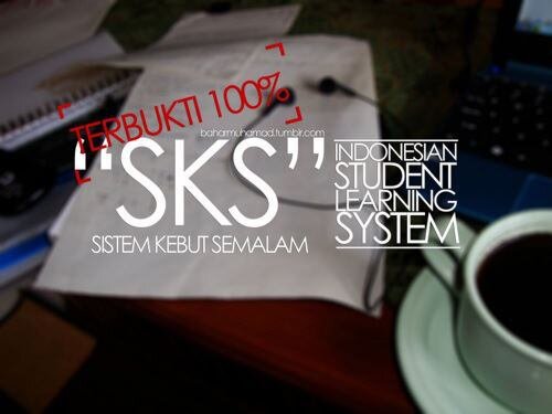 SistemKebutSemalem.. Indonesian Student Learning System.. follow us for tips and solution #TipsSKS #SolusiSKS