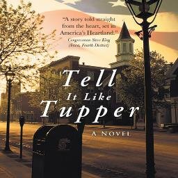 TupperTellsIt's profile picture. What happens when a regular guy befriends a presidential candidate? Find out in the exciting new novel by  J. Mark Powell