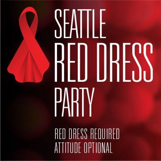 6th Annual Seattle Red Dress Party benefitting local non-profits helping those with HIV and AIDS February 8th, 2014

Ticket sales ON SALE NOW