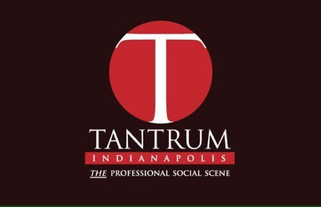 Indy's Hottest Lounge for the Social Professional....RSVP@TANTRUMINDIANAPOLIS.COM