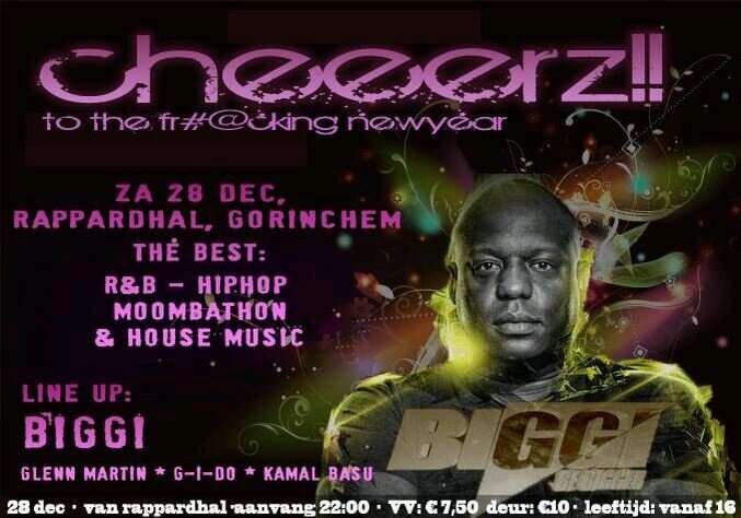 Cheeerz!, Super feest, 28 December 2013 van 22:00-03:00, Line Up: Dj BIGGI - Dj Glenn Martin - G-I-do & Kamal Basu, 100 GRATIS ladytickets en 20 vrijkaarten!