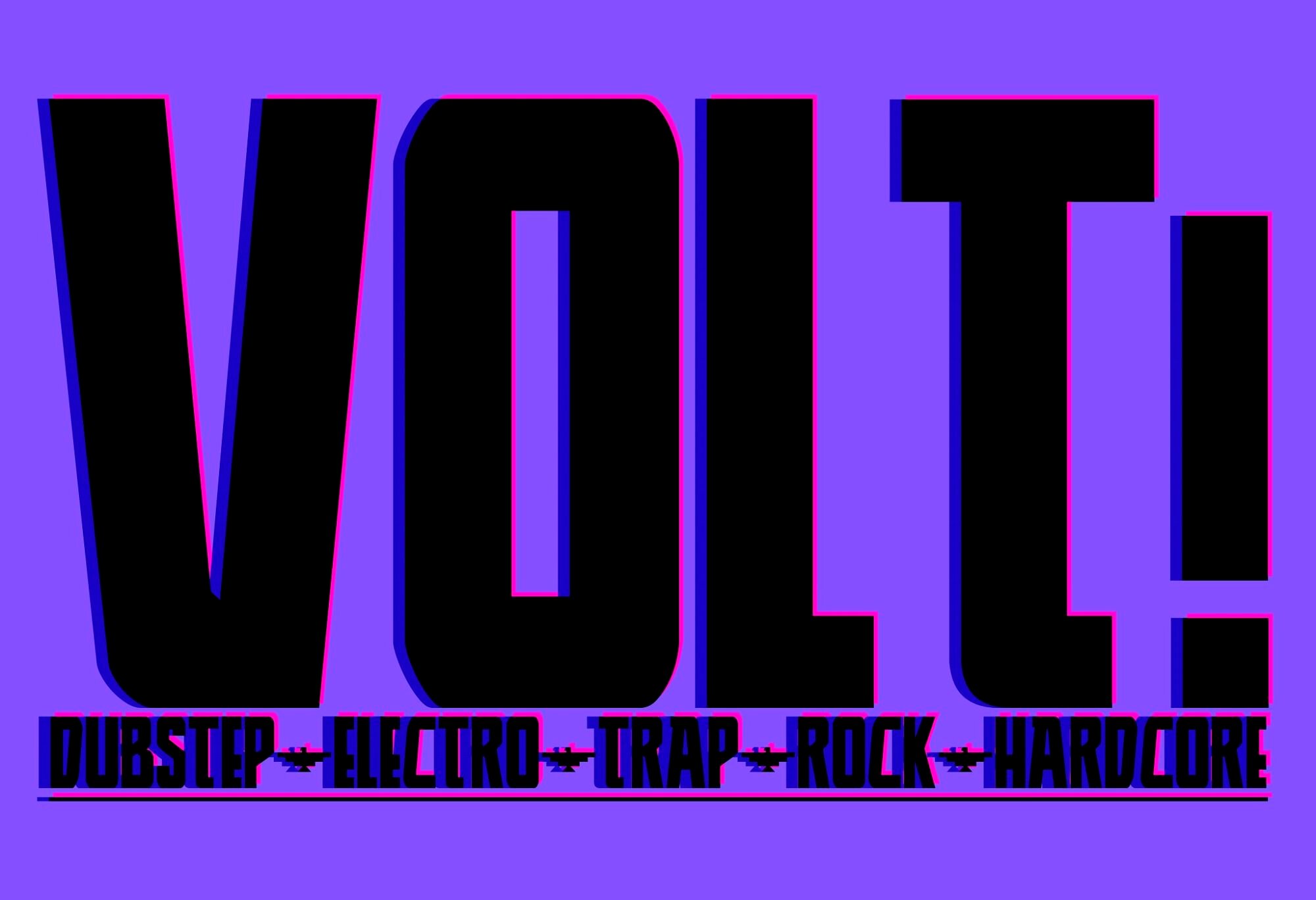 THE BEST PARTY AND THE BEST INFO
DUBSTEP-ELECTRO-TRAP-ROCK-HARDCORE.
ONLY ONE RULE, BE DIFFERENT.
FOLLOWBACK 4 EVER