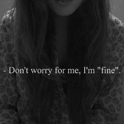 I smile, I try but the truth is, I want to die. I'm sorry