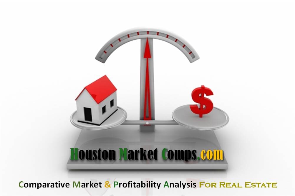 We run comparative market and profitability analyses for real estate investors in the area of Houston, TX     
Get a FREE sample report at