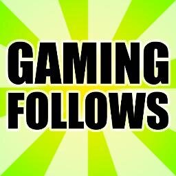 GamingFollows - Gaming RT's, Follow For Follows etc.