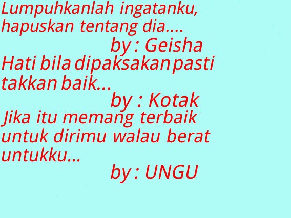 Hanya sebuah Lirik Lagu tapi bisa menjadi kenangan |Mention yuk Lirik lagu Favorite kalian jgn Lupa hastag #LLIND ya | Stay on with admin kece |