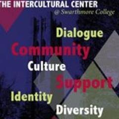 Welcome to Swarthmore College's Intercultural Center Official Twitter Page! @swarthmore #swarthmore #highered #SAPro