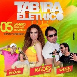 Tabira Elétrico 2014 com Aviões l Forró Bakana l Ramon Schnayder #FestaTopTemQueTerVoce