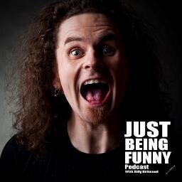 Banter filled podcast featuring Comedians & interesting folks...JUST BEING FUNNY - Hosted by @chrisrenfrew1 @billykirkwood & @graememccm