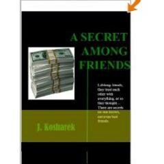 JayKosharek's profile picture. A security guard that lives in Texas turned indie author and published my first book “A Secret Among Friends”