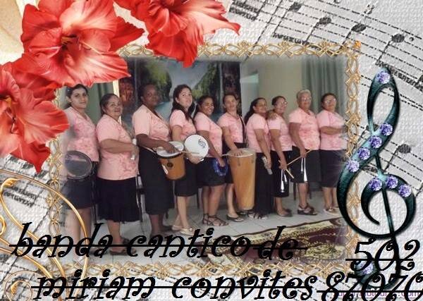 BANDA CANTICO DE MIRIAM-ASSEMBLEIA DE DEUS JOAO PESSOS -PB