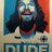 Dude