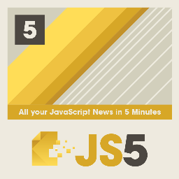 The latest news in the JavaScript community.