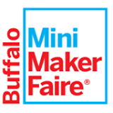 The 3rd Annual Buffalo Mini Maker Faire is scheduled for Saturday, May 7 at the Buffalo Museum of Science.