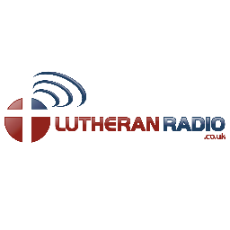 Lutheran Radio UK - all about Christ and to all God's children