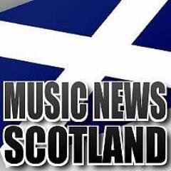 MUSIC NEWS Scotland