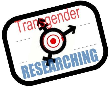 Providing surveys and links to other surveys. Send me an email if you wish me to advertise you. transgenderresearching@gmail.com