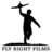 Fly Right Films