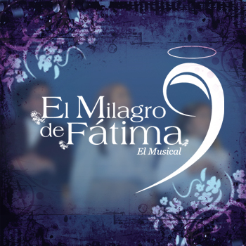milagrodefatima's profile picture. El Milagro de Fátima  11, 12 y 13 de SEPTIEMBRE 2009  SALA PRINCIPAL, TEATRO NACIONAL EDUARDO BRITO