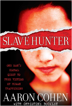 SlaveHunter's profile picture. @Slavehunter is an Action-Memoir about Aaron Cohen's treacherous rescue missions in search of modern-day slaves.http://t.co/NAntb4Jl5R
