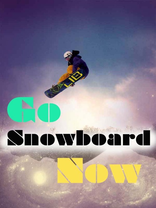 We love to snowboard and so should you!