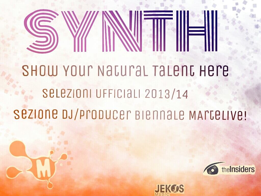 Show Your Natural Talent Here.
Selezioni ufficiali per la sezione dj/producer per la Biennale 2014 MarteLive.