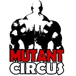 MUTANT CIRCUS™                                                       GYM WEAR - MOTIVATION - FAMILY....Join Us.