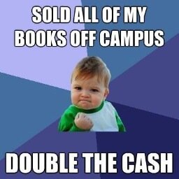 Come and get the most money for your books! Don't get cheated by the campus bookstore! Directly in front of Starbucks! Most $$$ for your books!