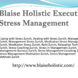 blaiseholistic's profile picture. Stress is an unavoidable consequence of life. We offer stress reduction program Zurich, stress relief exercises Zurich, stress coaching Zurich and meditation st