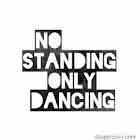 Dancing all day long and enjoyed the music of the dance\m/