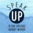 Speak Up