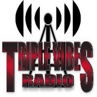 Triple Vibes Radio(@TripleVibeRadio) 's Twitter Profile Photo